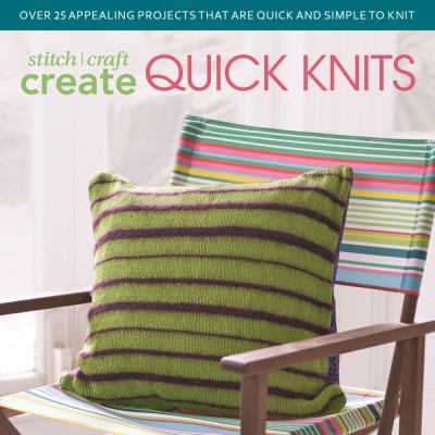 Stitch Craft Create Quick Knits Various Contributors 