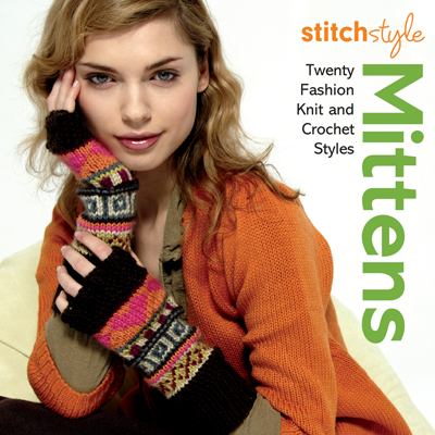 Stitch Style Mittens and Gloves Stitch Style 