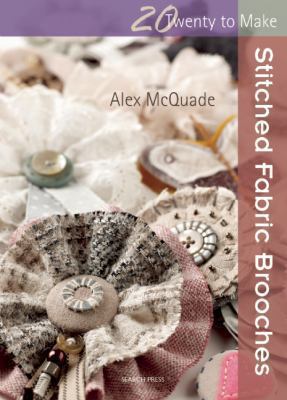Stitched Fabric Brooches McQuade Alex 