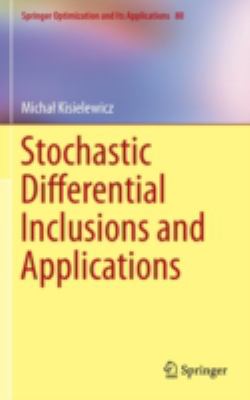 Stochastic Differential Inclusions and Applications Kisielewicz Michal 