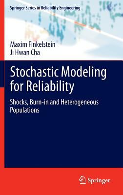 Stochastic Modeling for Reliability Cha Ji Hwan 