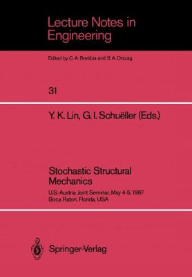 Stochastic Structural Mechanics Lin Y K 