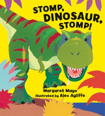 Stomp Dinosaur Stomp Mayo Margaret 