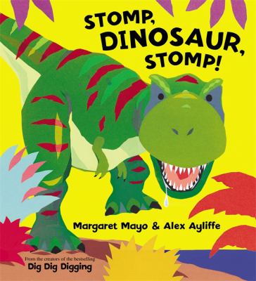 Stomp Dinosaur Stomp Mayo Margaret 