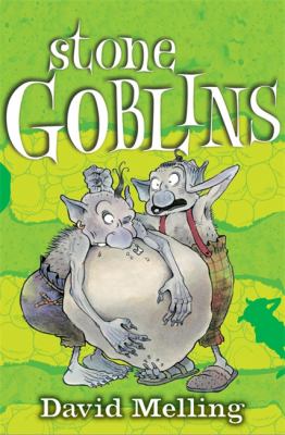 Stone Goblins David Melling 