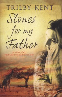 Stones for My Father Kent Trilby 