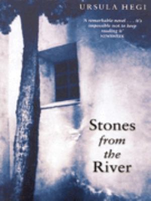 Stones from the River Hegi Ursula 