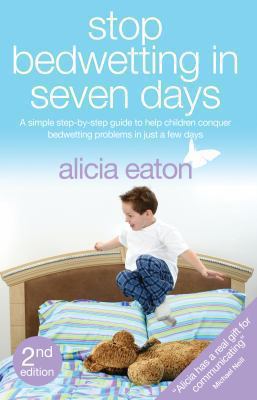 Stop Bedwetting in Seven Days Eaton Alicia 