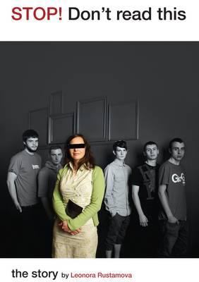 Stop Don t Read This Rustamova Leonora 