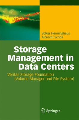 Storage Management in Data Centers Herminghaus Volker 