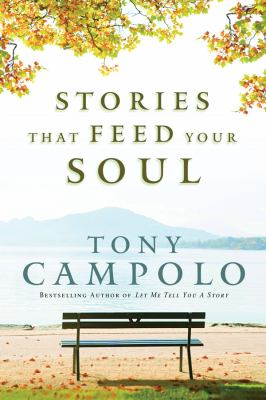 Stories That Feed Your Soul 