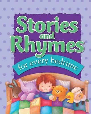 Stories and Rhymes for Every Bedtime 