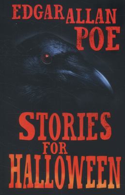 Stories for Halloween Poe Edgar Allan 