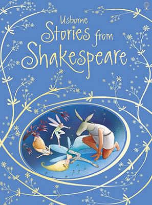 Stories from Shakespeare Claybourne Anna 