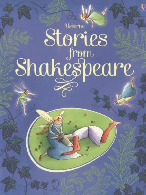 Stories from Shakespeare Claybourne Anna 