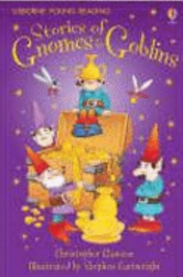 Stories of Gnomes and Goblins 