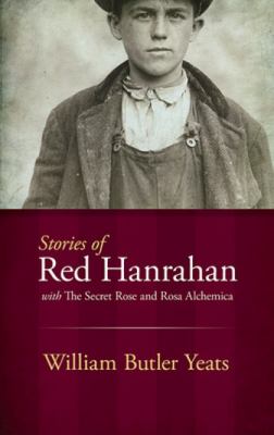 Stories of Red Hanrahan Yeats William 