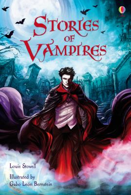 Stories of Vampires Stowell Louie 
