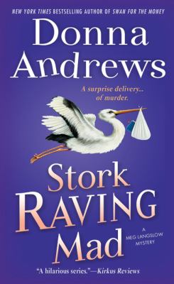 Stork Raving Mad Andrews Donna 