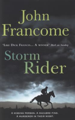 Storm Rider Francome John 