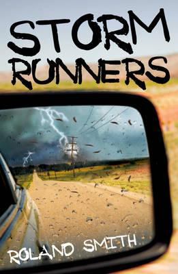 Storm Runners Smith Roland 