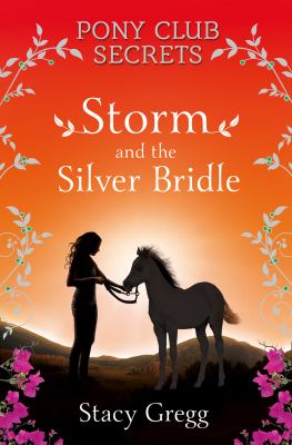 Storm and the Silver Bridle Gregg Stacy 