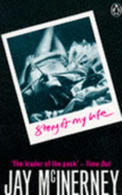 Story of My Life Jay McInerney 
