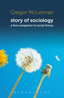 Story of Sociology McLennan Gregor 