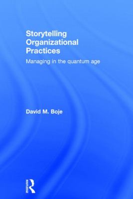 Storytelling Organizational Practices Boje David M 