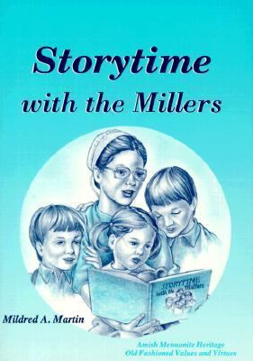 Storytime with the Millers Martin Mildred A 