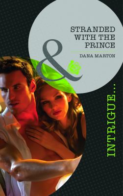 Stranded with the Prince Marton Dana 