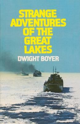 Strange Adventures of the Great Lakes 
