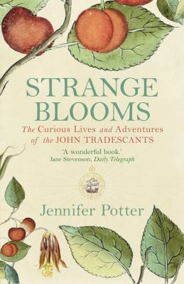 Strange Blooms Potter Jennifer 