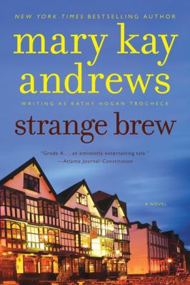 Strange Brew Andrews Mary Kay 