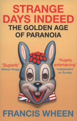 Strange Days Indeed Wheen Francis 