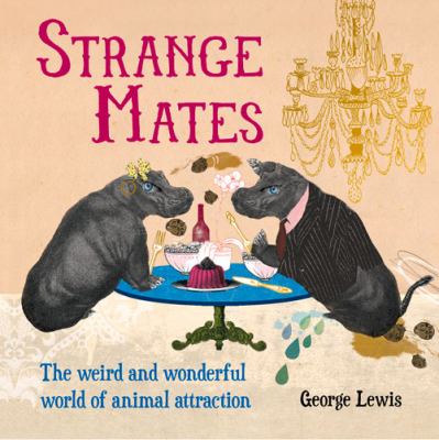 Strange Mates Lewis George 