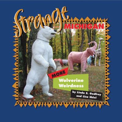 Strange Michigan 