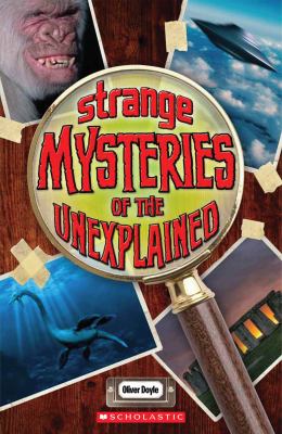 Strange Mysteries of the Unexplained Doyle Oliver 