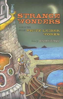 Strange Wonders Leiber Fritz 