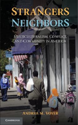 Strangers and Neighbors Voyer Andrea M 
