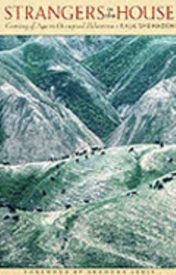 Strangers in the House Shehadeh Raja 