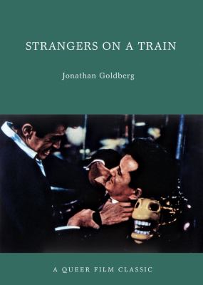 Strangers on a Train Goldberg Jonathan 