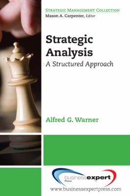 Strategic Analysis and Choice Warner Alfred 