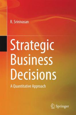 Strategic Business Decisions Srinivasan R 