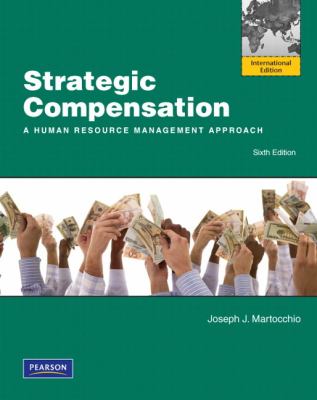 Strategic Compensation Martocchio Joe 