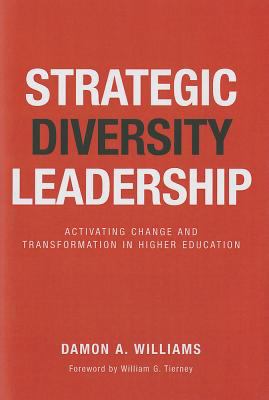 Strategic Diversity Leadership Williams Damon A 
