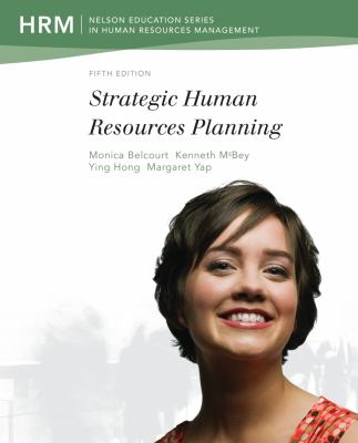 Strategic Human Resources Planning Belcourt Monica 