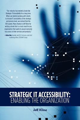 Strategic IT Accessibility Jeff Kline 