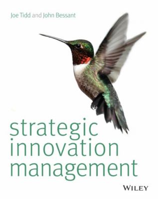 Strategic Innovation Management Bessant John 