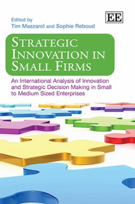 Strategic Innovation in Small Firms Mazzarol Tim 